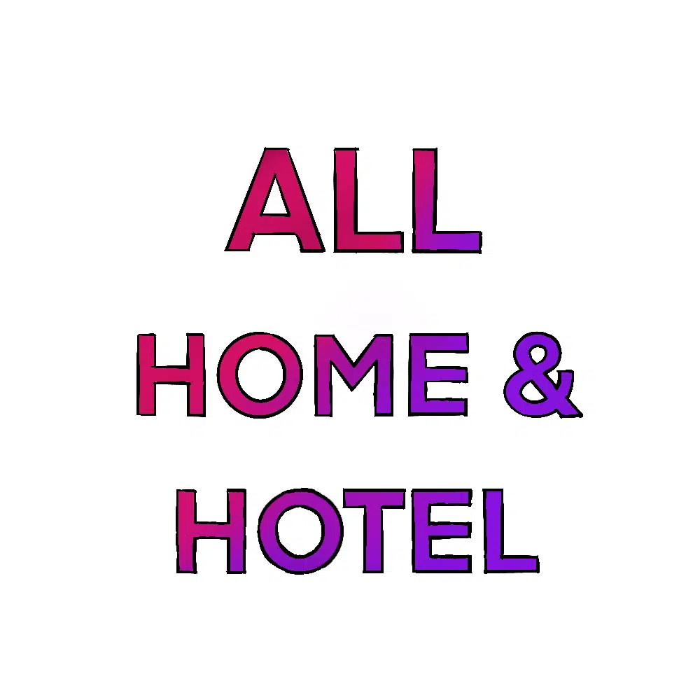 All Home & Hotel