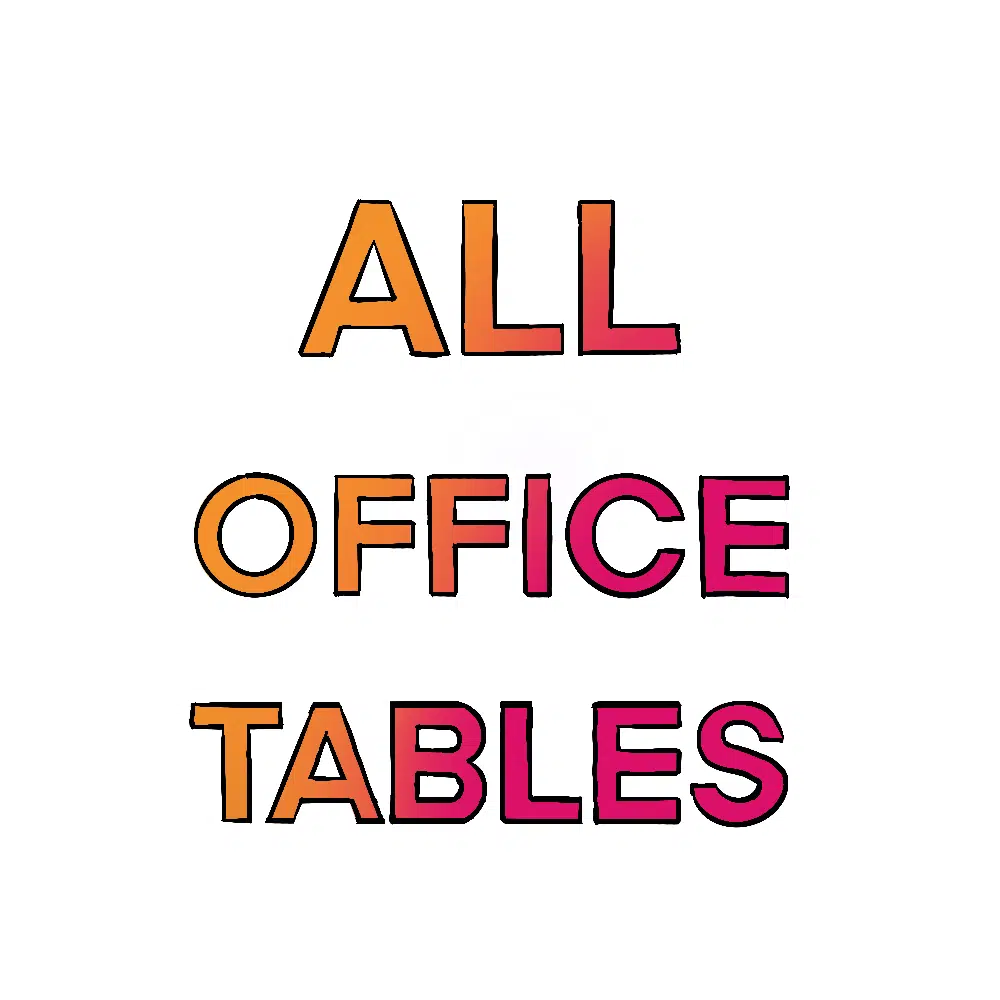 All Office Tables